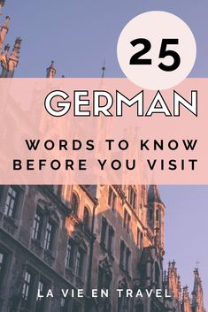 the words 25 german words to know before you visit