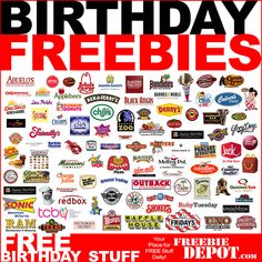 a poster with the words birthday freebies on it