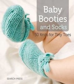 baby booties and socks 50 knits for tiny toes