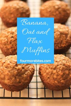 banana, oat and flax muffins on a cooling rack with text overlay