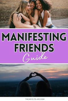 three girls making heart shape with their hands and the words, manfesting friends guide