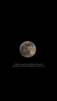 the full moon is seen in the dark sky with a poem written on it's side