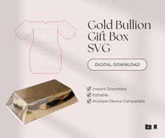 the gold bullion gift box svg is shown with instructions for how to make it