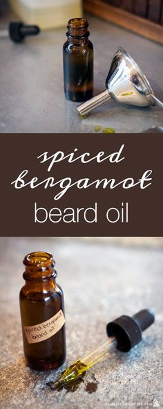 Learn how to make this DIY Spiced Bergamot Beard Oil for a  DIY Valentine's Day gift for your boyfriend, dad or significant other! Beard Oil Blends, Savon Diy, Gift For Your Boyfriend, Diy Spices, Perfect Beard, Diy Valentine's Day