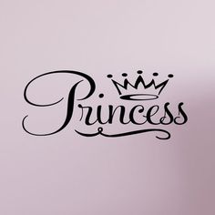 the word princess written in black ink on a pink wall with a crown above it