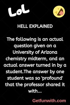 an image with the caption that says, hell explaining hel is an actual question given on a university of arizona