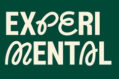 the words experi and entrol are in white letters on a green background