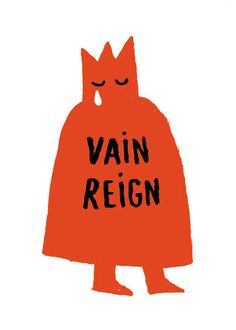 an orange cloak with the words vain reign written on it, and a cat's head sticking out