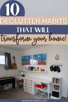 declutter habits Hoarding Help, House Keeping, Kid Desk, Minimalist Living, Kids Art Projects, Closet Organization