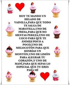 a poem written in spanish with cupcakes and hearts on the bottom, surrounded by other words