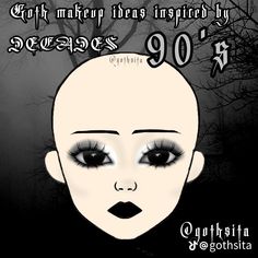 Corpse Paint, Scene Makeup, 90s Goth, Makeup Face Charts, Alt Makeup, Graphic Makeup, Swag Makeup, Ethereal Makeup