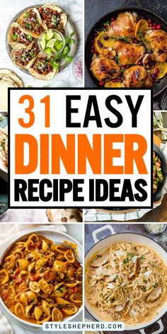 31 easy dinner recipe ideas that are perfect for the whole family to enjoy and eat