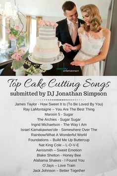 a man and woman standing next to each other in front of a wedding cake with the words top cake cutting songs written on it