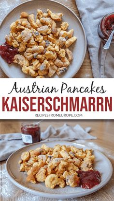 two plates with food on them and the words austrian pancakes kaserrschmarn