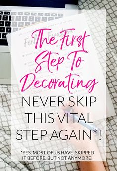 the first step to decorating never skip this virtual step - again program is here