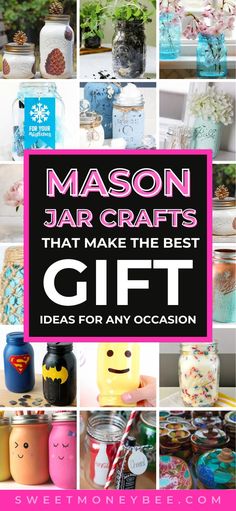 mason jar crafts that make the best gift ideas for any occasion