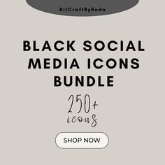 the black social media icons bundle is on sale for $ 50 and it's up to