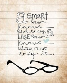 a piece of lined paper with writing on it that says, a smart person knows what to say when someone knows how to say something