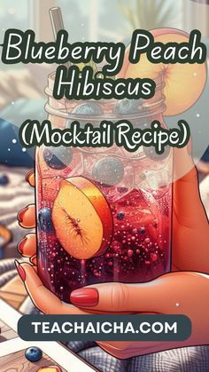 blueberry peach hibiscus cocktail recipe in a mason jar with text overlay