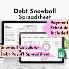 the debt snowball spreadsheet is displayed on two computer screens, one with a calculator next to it