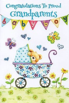 congratulationss to proud grandparents with a teddy bear in a stroller and bunting