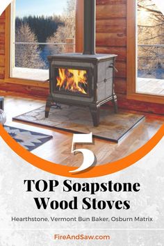 wood stoves fireplaces with soapstone surrounds Soapstone Stoves Wood Burning, Soapstone Wood Burning Stove, Hearthstone Wood Stoves, Cabin Wood Stove, Hearthstone Wood Stove, Soapstone Fireplace, Soapstone Wood Stove, Soapstone Stove, Wood Cook Stoves