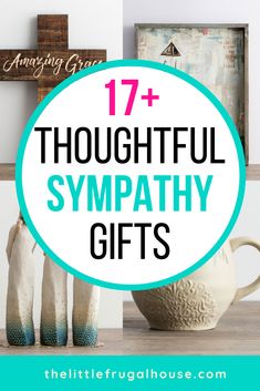 the title for 17 thoughtful sympathy gifts