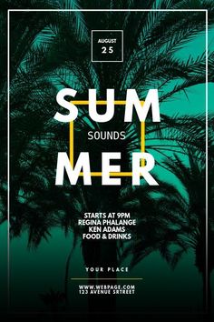 an event poster with palm trees and the words summer on it in white letters