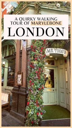 the front cover of a tour of marybonee london with flowers growing on it