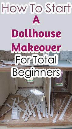 how to start a dollhouse makeover for total beginners