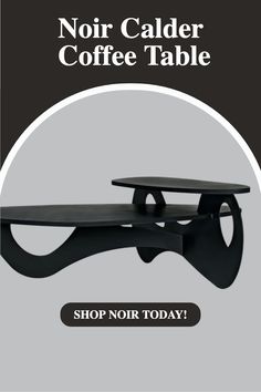 two tables with the words noir caler coffee table on them and an image of a black