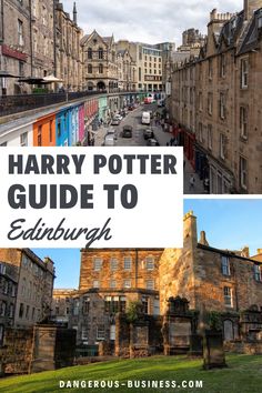 harry potter's guide to edinburgh, scotland with the title overlaying it