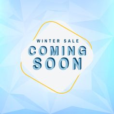 the winter sale is coming soon sign up for it's customers to get their tickets