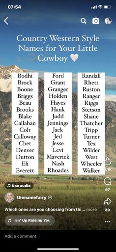 the country western style names for your little cowboy is displayed on an iphone screen, with mountains in the background