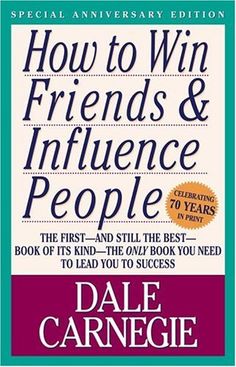 the book cover for how to win friends and influence people by dale carrenge