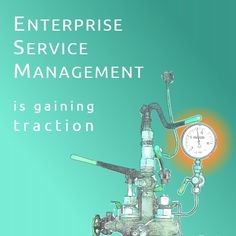 an advertisement for the enterprise service management system, with a drawing of a valve and pressure gauge