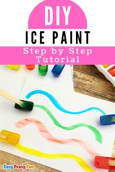 an easy and fun ice paint art project for kids to do with the kids at home