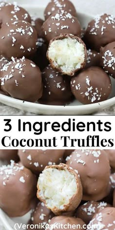 chocolate covered coconut truffles on a white plate with the words 3 ingredients to make them