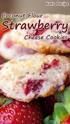 two strawberry cookies stacked on top of each other with the words coconut flour strawberry cheese cookies