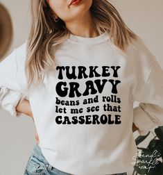 Cute Thanksgiving Shirts For Women, Cricut Shirt Ideas Funny, Svg Thanksgiving Shirts, Thanksgiving Shirt Cricut, Thanksgiving Shirt Ideas For Women, Let Me See That Casserole Shirt, Thanksgiving Tshirt Svg, Funny Thanksgiving Svg Free, Thanksgiving Shirt Ideas Vinyl