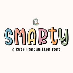 the word smarty written in different colors and font styles, with an image of a phone