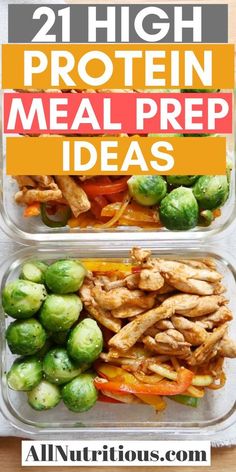 two plastic containers filled with different types of food and the words protein meal prep ideas