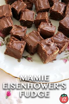 some brownies are on a plate with the words mamie bisenhower's fudge