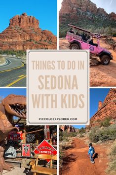 there are many things to see and do in sedona with kids, including dinosaurs