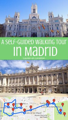 a map with the words a self - guided walking tour in madrid