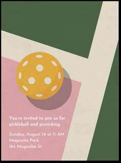 an orange is sitting on top of a pink and green background with the words, you're invited to join us for pickball and picking