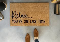 Doormat - Relax You're On Lake Time Doormat Cricut Lake Projects, Lake House Sayings, Lake House Door Mats, Lake Sayings Signs, Lake House Signs Personalized, On Lake Time, Summer Doormat, Spring Doormats, Lake Wylie