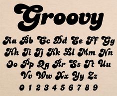 a black and white typeface with the word grooy written in cursive writing