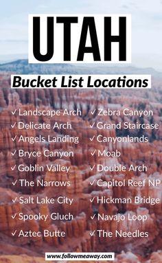 the utah bucket list is shown in black and white