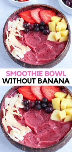 blueberry mango smoothie bowl in a coconut bowl topped with mangoes, strawberries, blueberries and coconut chips. Acai Bowl Recipe No Banana, Smoothie Bowl Without Banana, No Banana Smoothie, Acai Bowl Recipe Easy